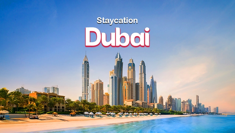 Staycation Dubai Package