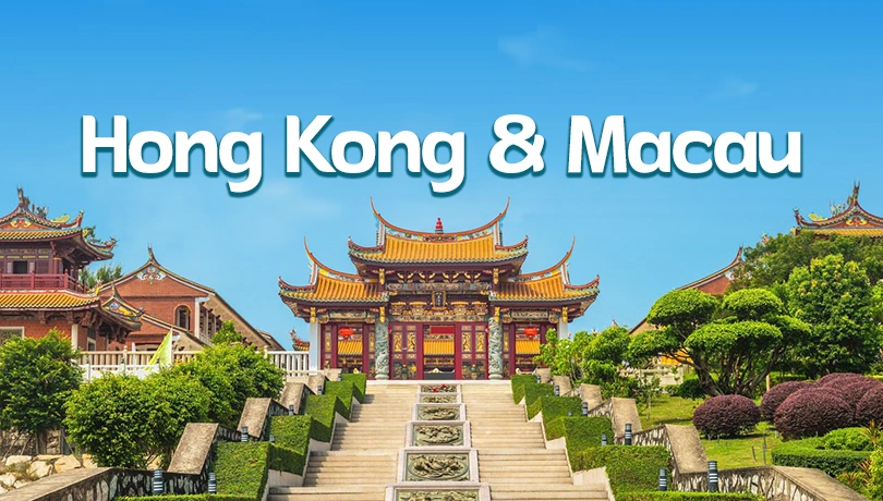 Hong Kong & Macau