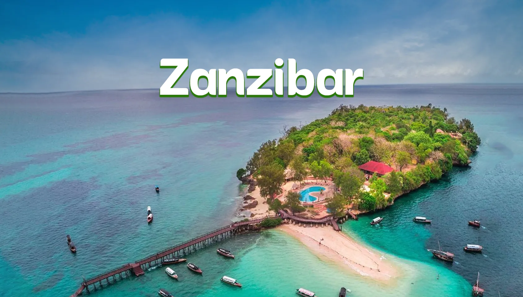 Zanzibar - The Spiceland of Tanzania