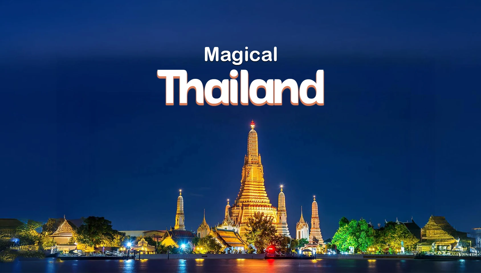 Magical Thailand