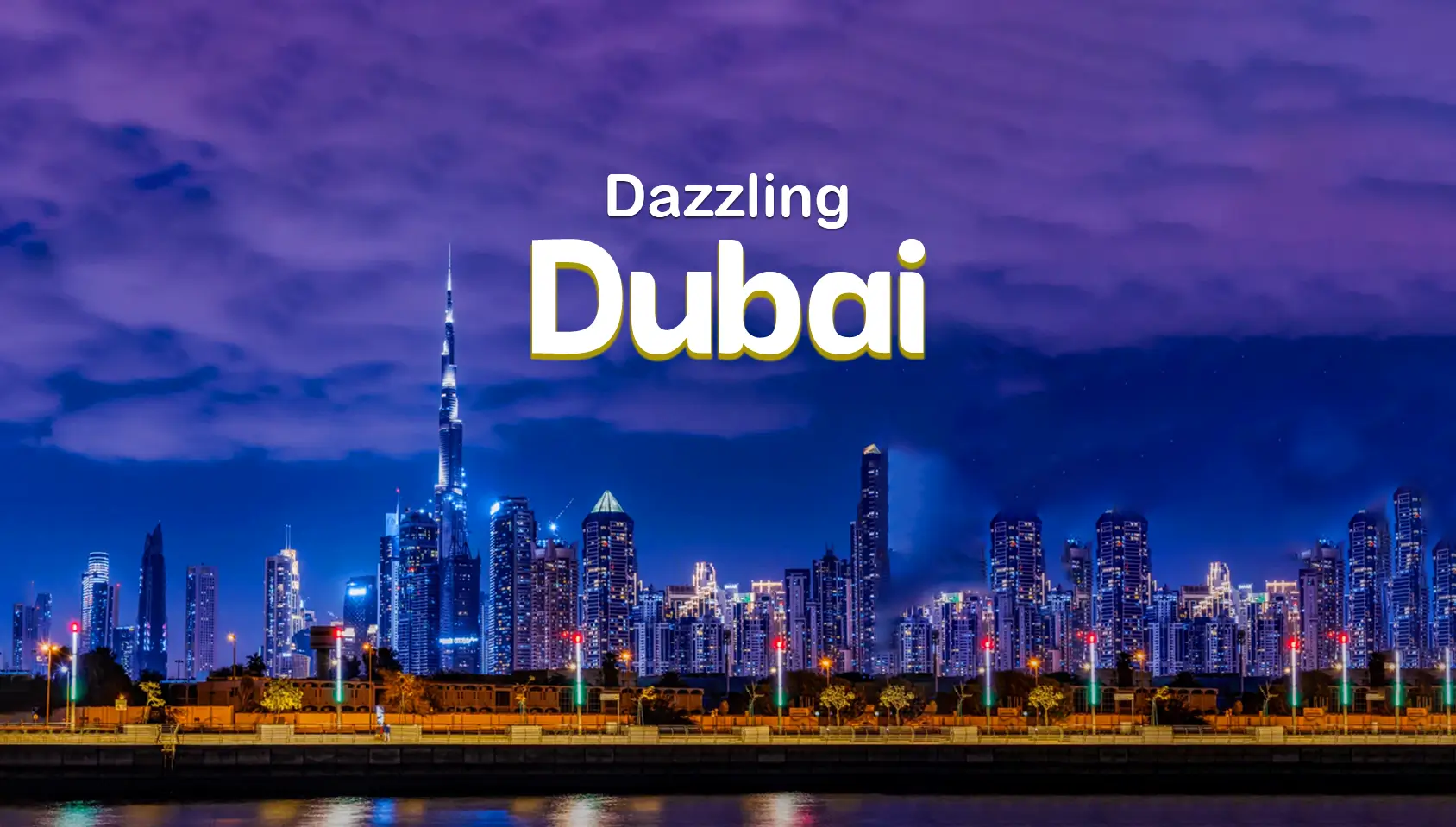 Dazzling Dubai