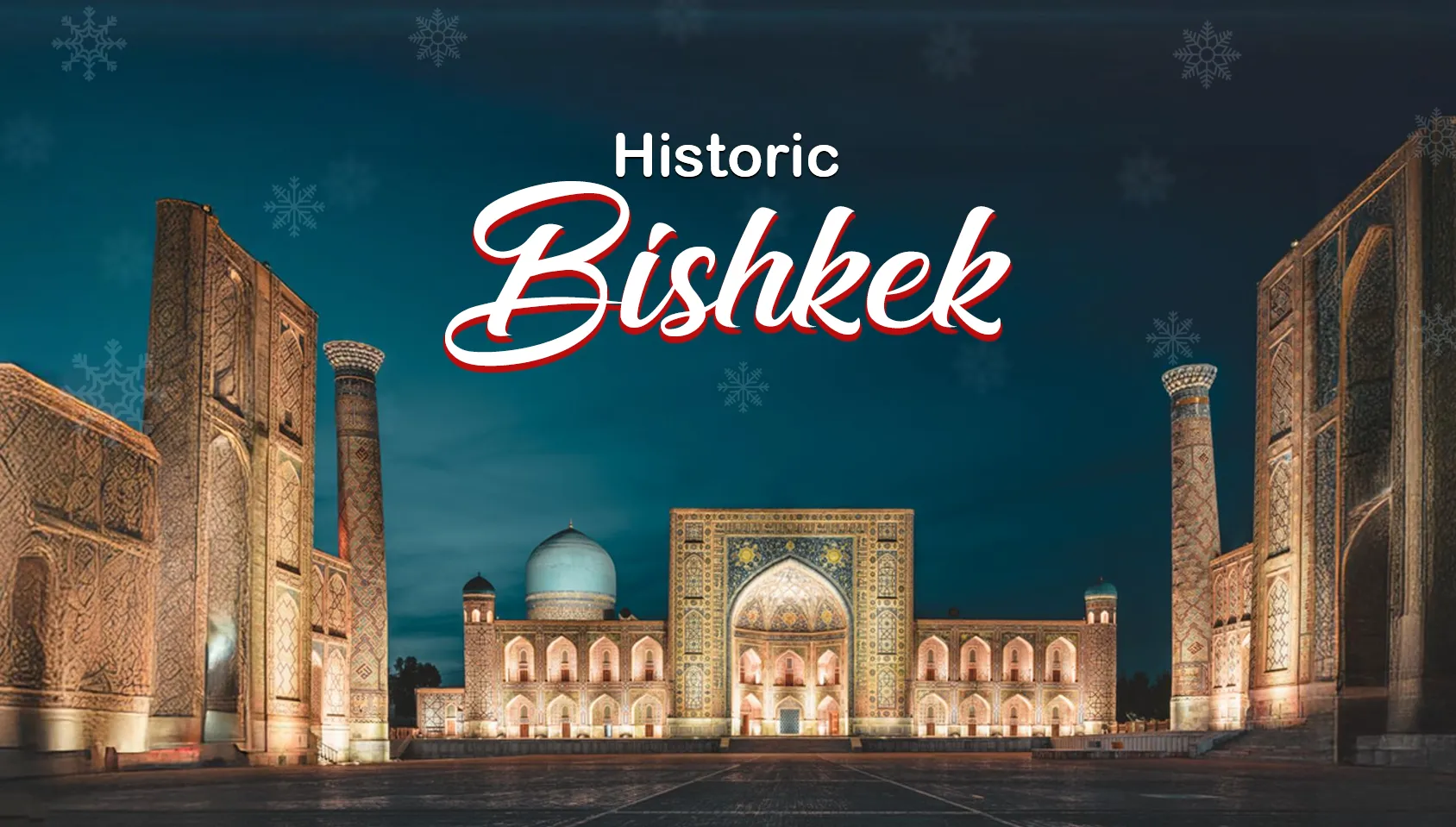 Bishkek New Year Holidays