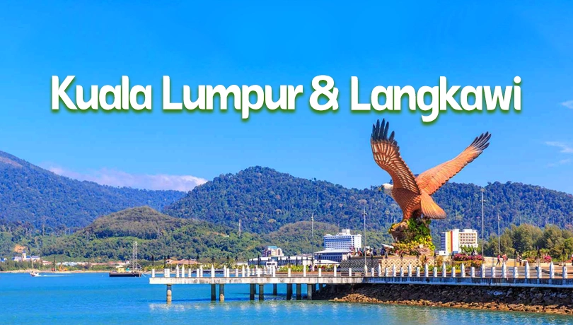 Enchanting Malaysia Kuala Lumpur & Langkawi