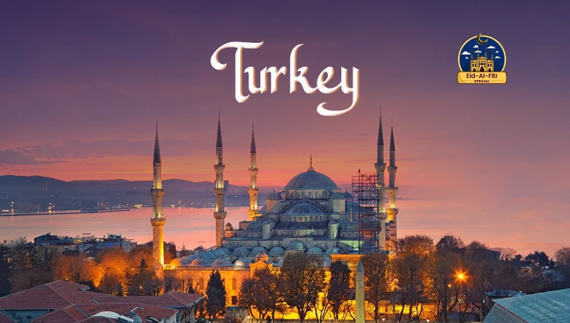 Turkey Eid Al Fitr Holiday Package