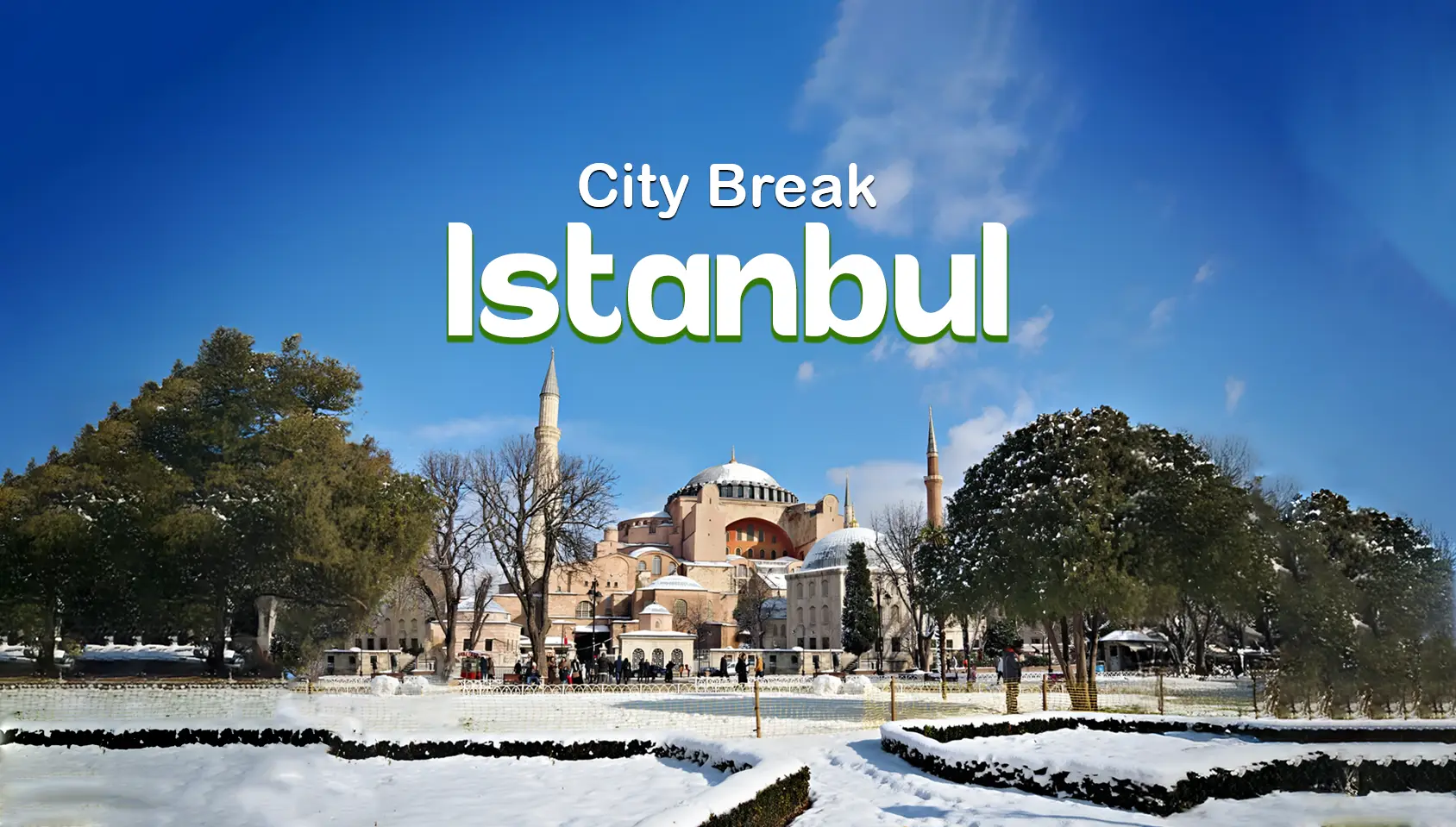 Turkey - Istanbul City Break